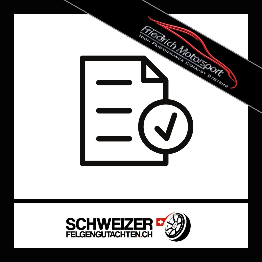 Friedrich-Auspuff-Gutachten-Eignungserklärung-Schweiz